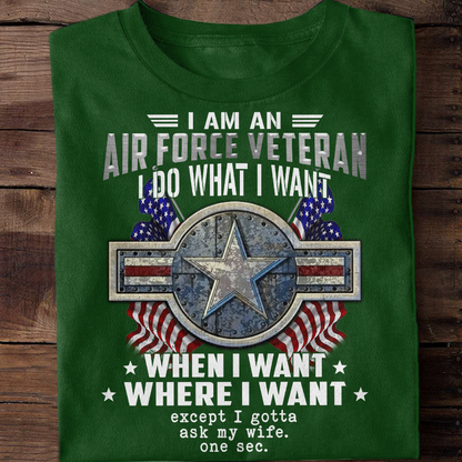 I Am An Air Force Veteran - Classic T-Shirt