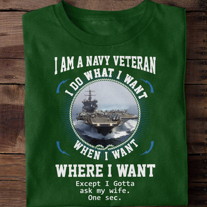 I'm A Navy Veteran - Classic T-Shirt