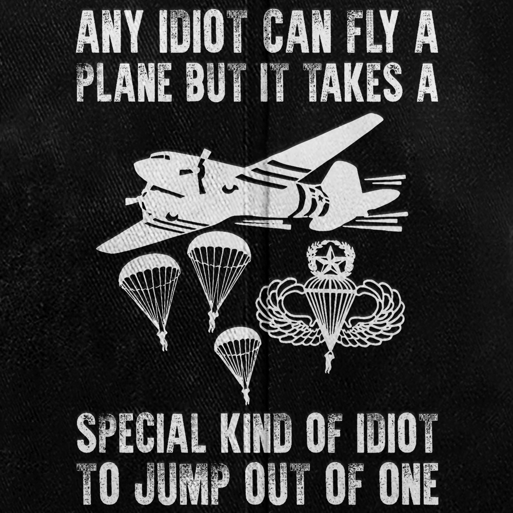 Airborne It Takes Special Kind Of Idiot Washed Cap