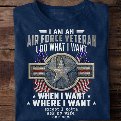 I Am An Air Force Veteran - Classic T-Shirt