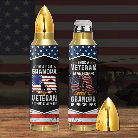 I'm A Dad Grandpa & A Veteran Bullet Tumbler