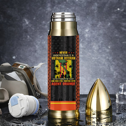 Agent Orange Never Underestimate An Old Man Who Fought In War Bullet Tumbler