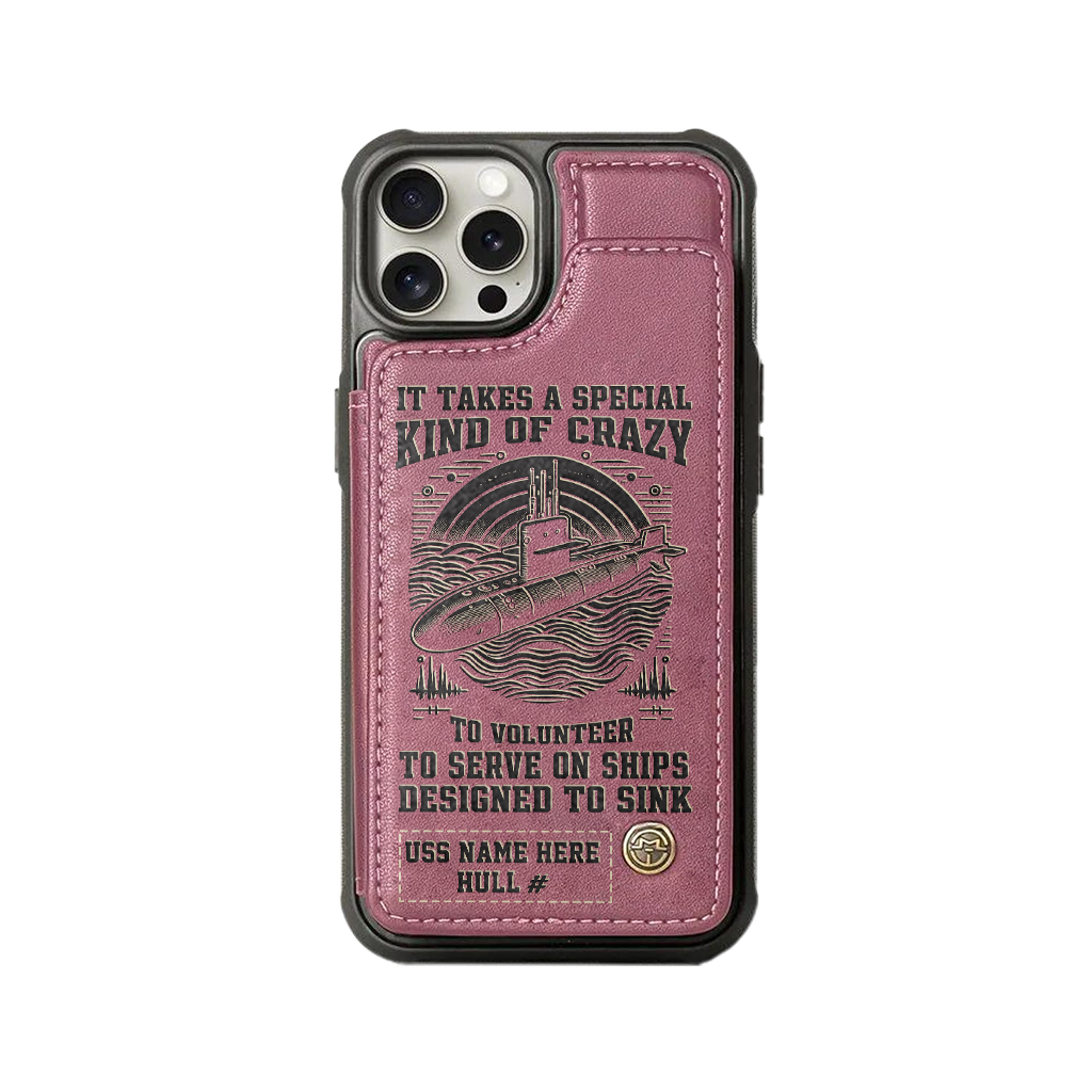 Personalizable Navy Submarine Serve On Ships Designed To Sink Wallet Phone Case