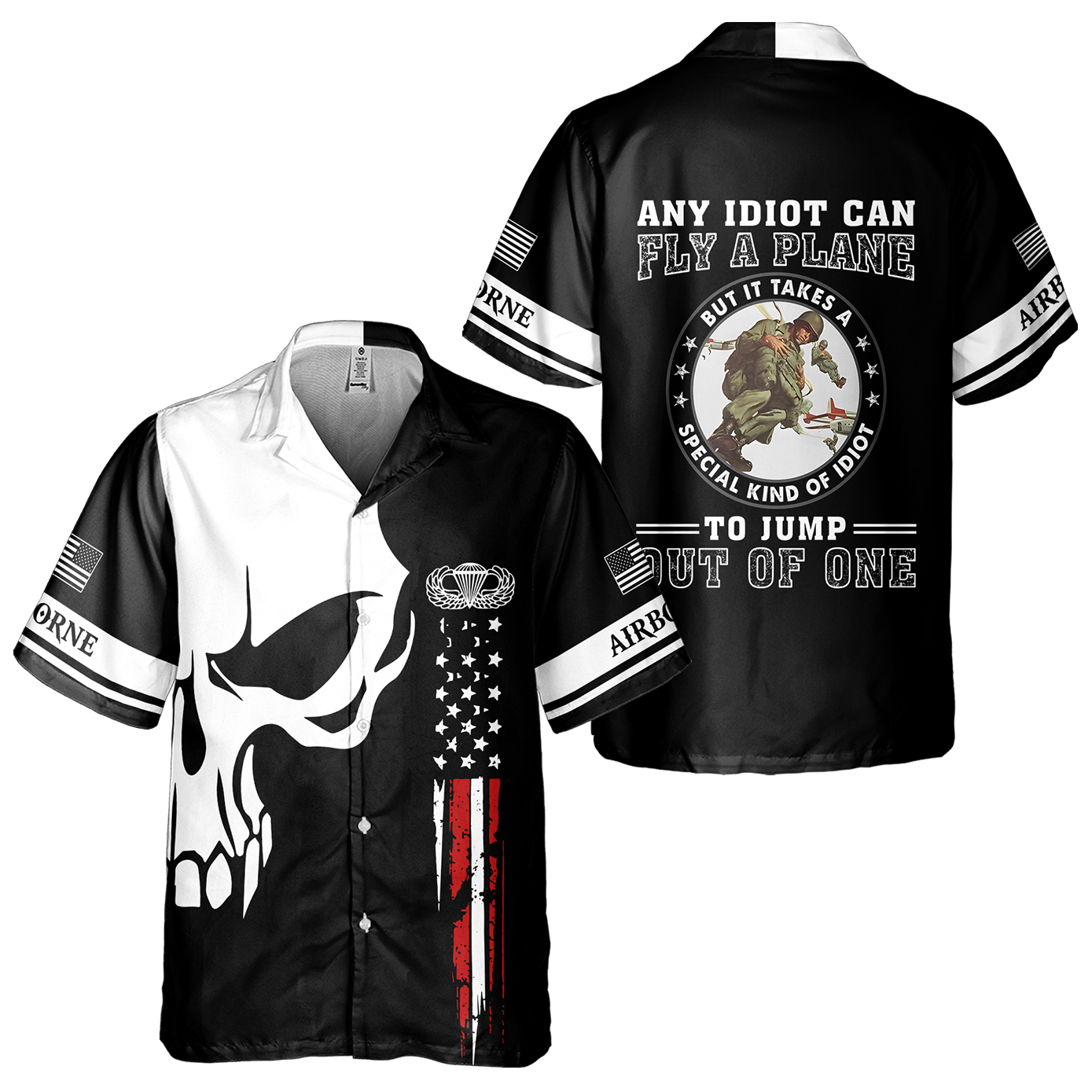 It Takes Special Kind Of Idiot To Jump Out Cuban Shirt