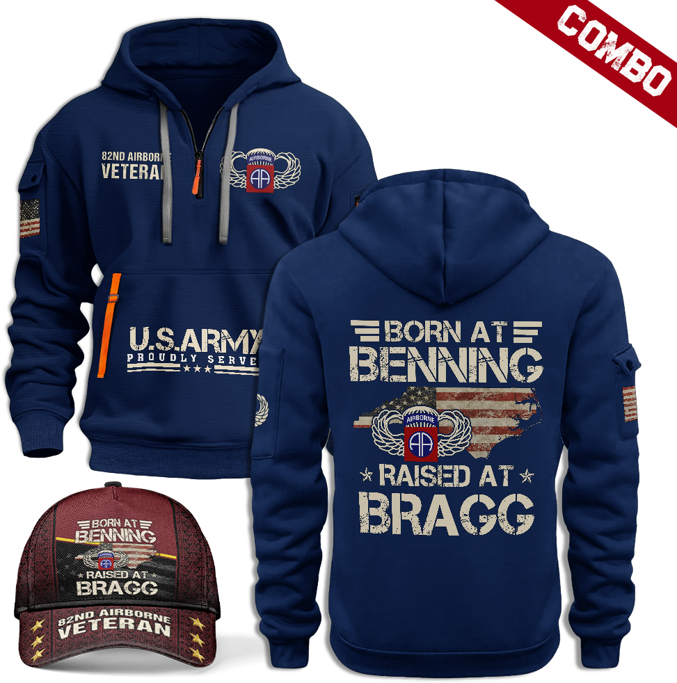 BORN AT BENNING RAISED AT BRAGG HOODIE AND CAP COMBO