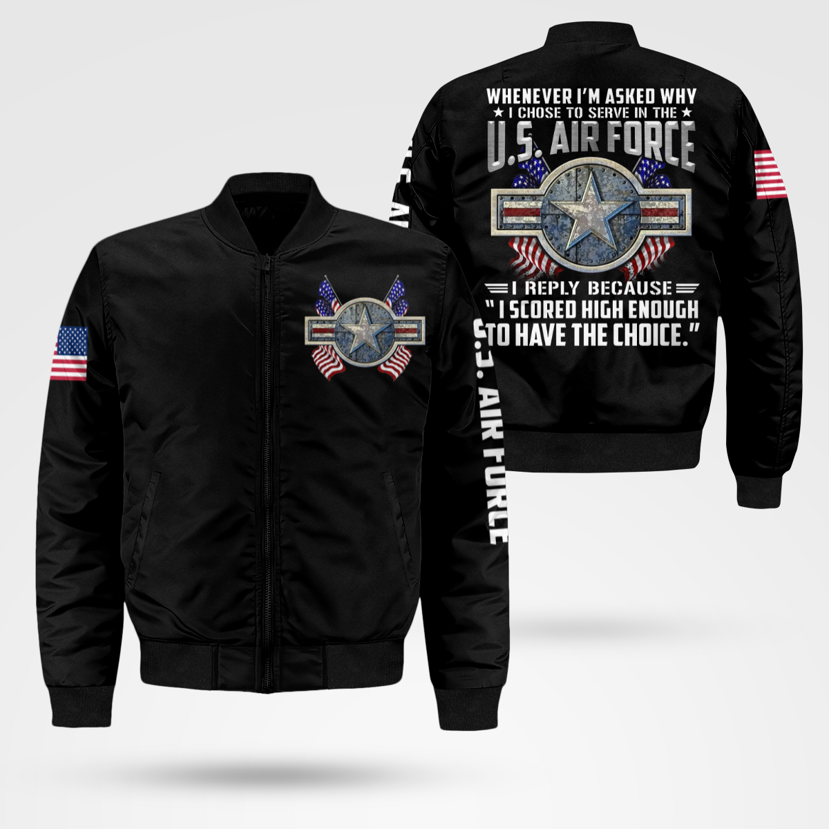 I Chose To Serve In The Air Force Bomber Jacket