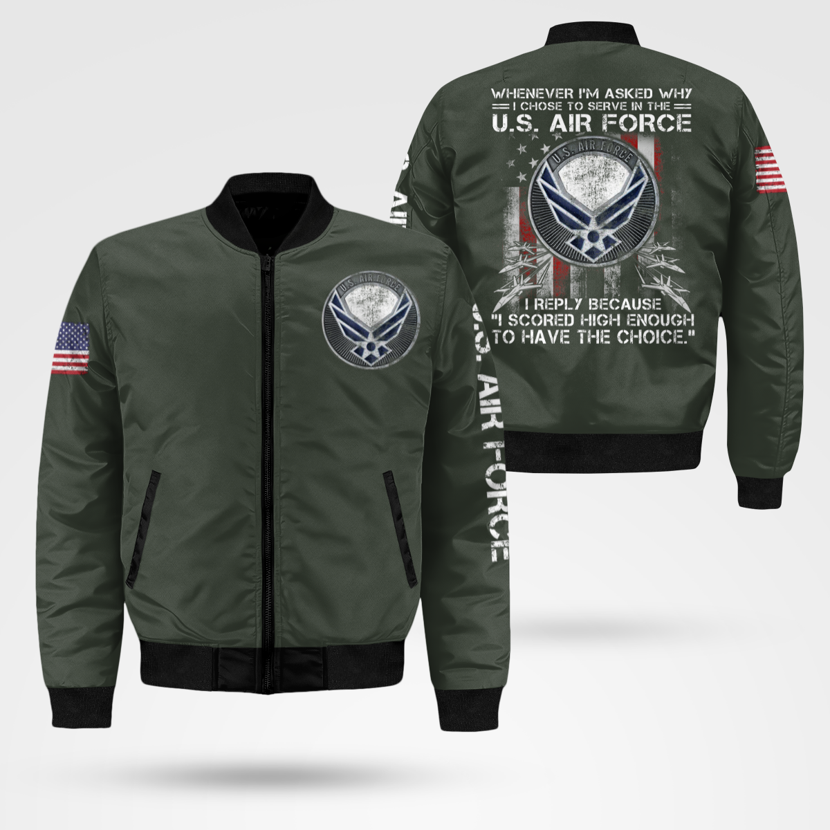 I Chose To Serve In The Air Force Bomber Jacket