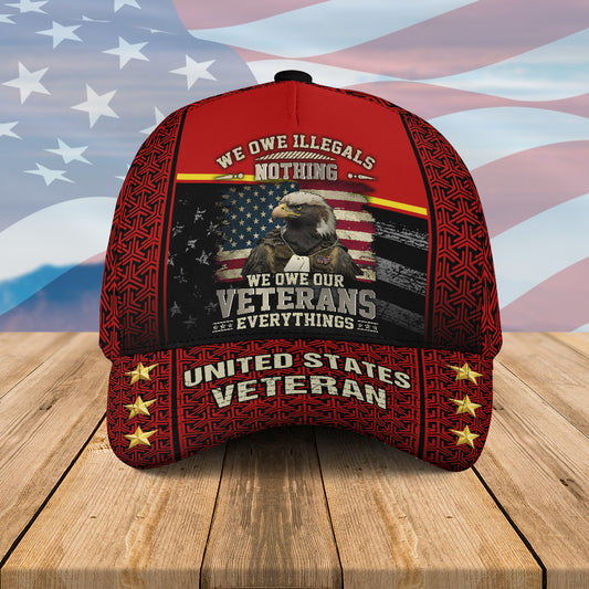 We Owe Our Veterans Everything Hat Cap