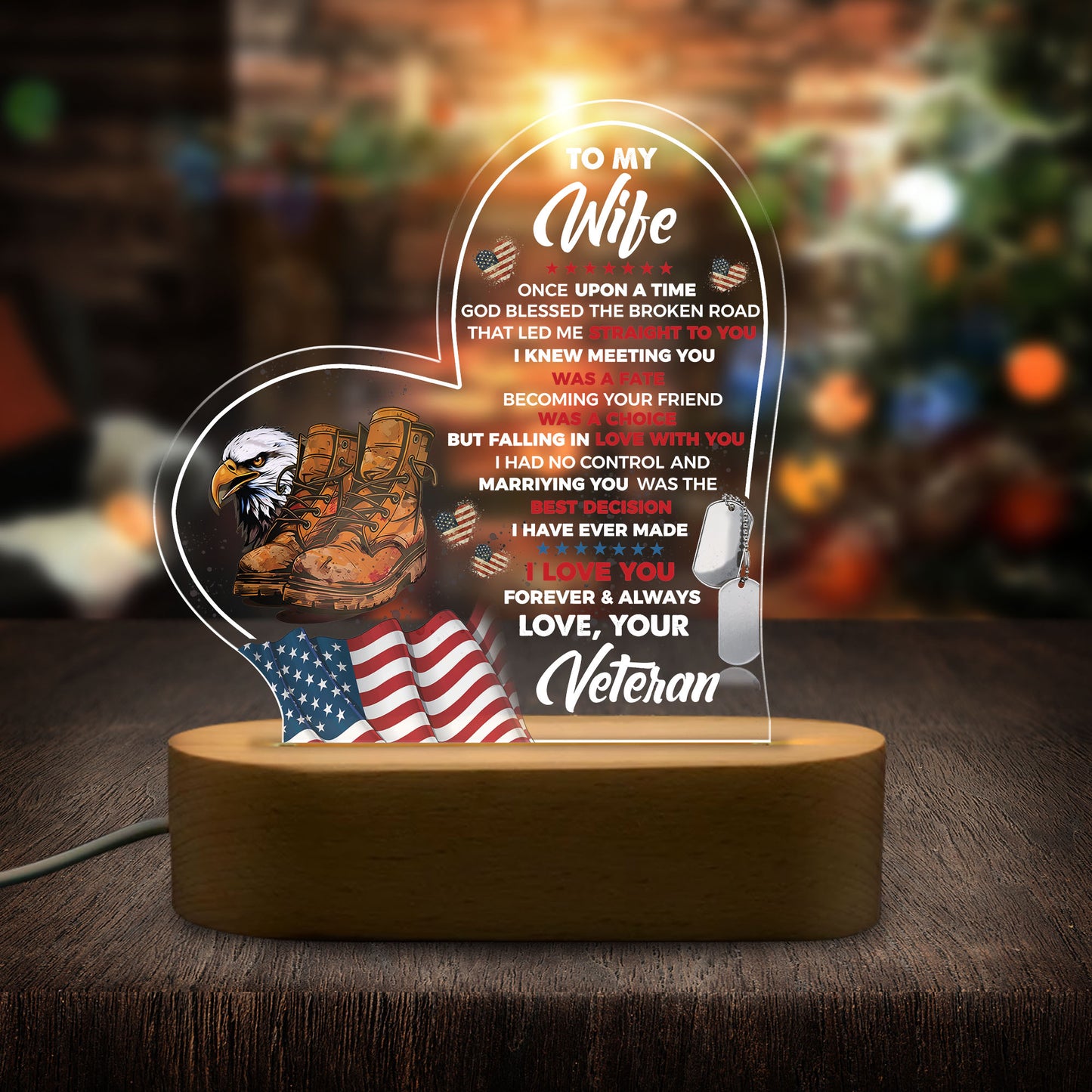 Veteran's Wife To My Wife - 3D LED LAMP