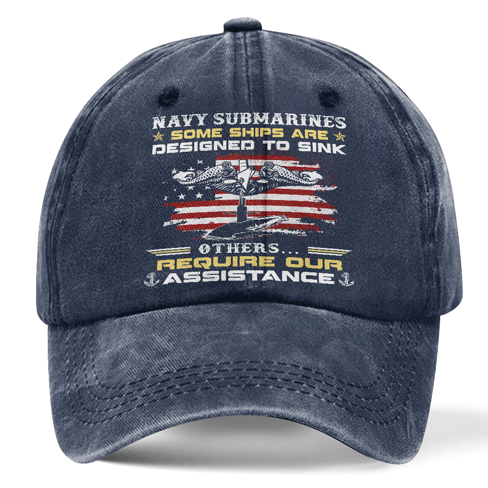 Navy Submarine Some Ships Are Designed To Sink Washed Cap