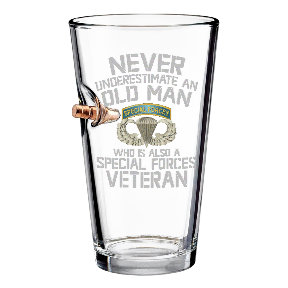 Never Underestimate An Old Man Who Is Also A Special Force Veteran Bullet Pint Glass