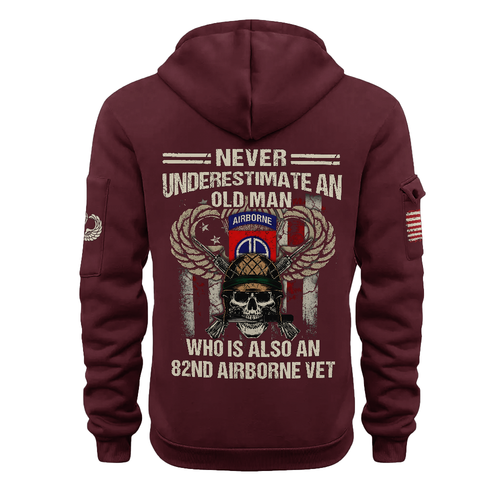 Never Underestimate An Old Man Who Is Also An 82nd Airborne Veteran Hoodie
