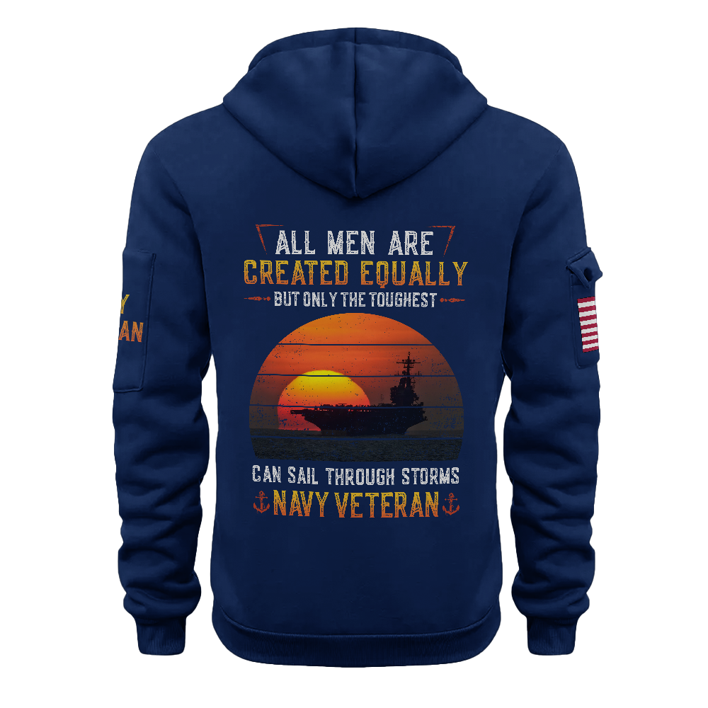 Navy Veteran Only Th Toughest Can Sail Through Storms Quarter Zip Hoodie