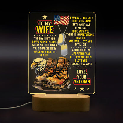 Veteran's Wife To My Wife - 3D LED LAMP