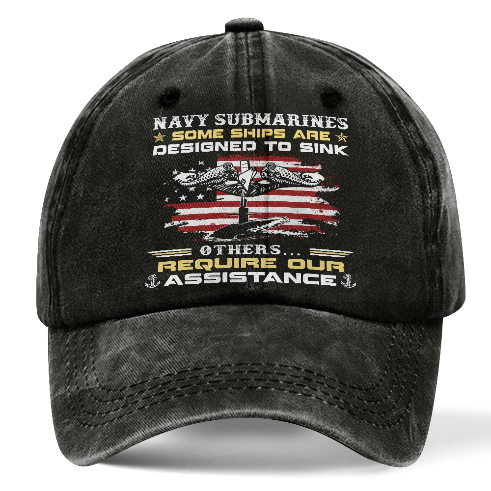 Navy Submarine Some Ships Are Designed To Sink Washed Cap