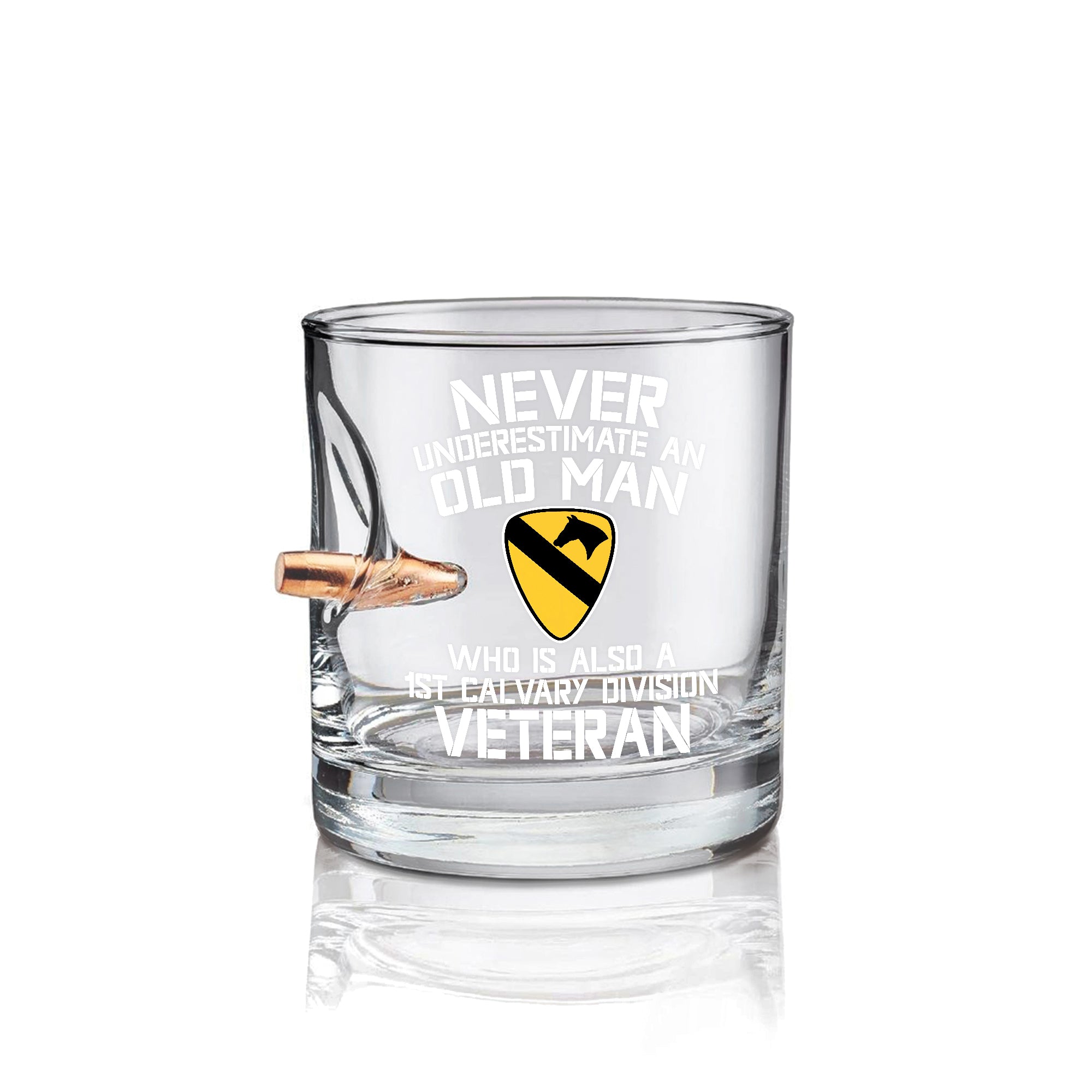 Never Underestimate An Old Man Who Is Also A 1st Calvary Division Veteran Bullet Whiskey Glass