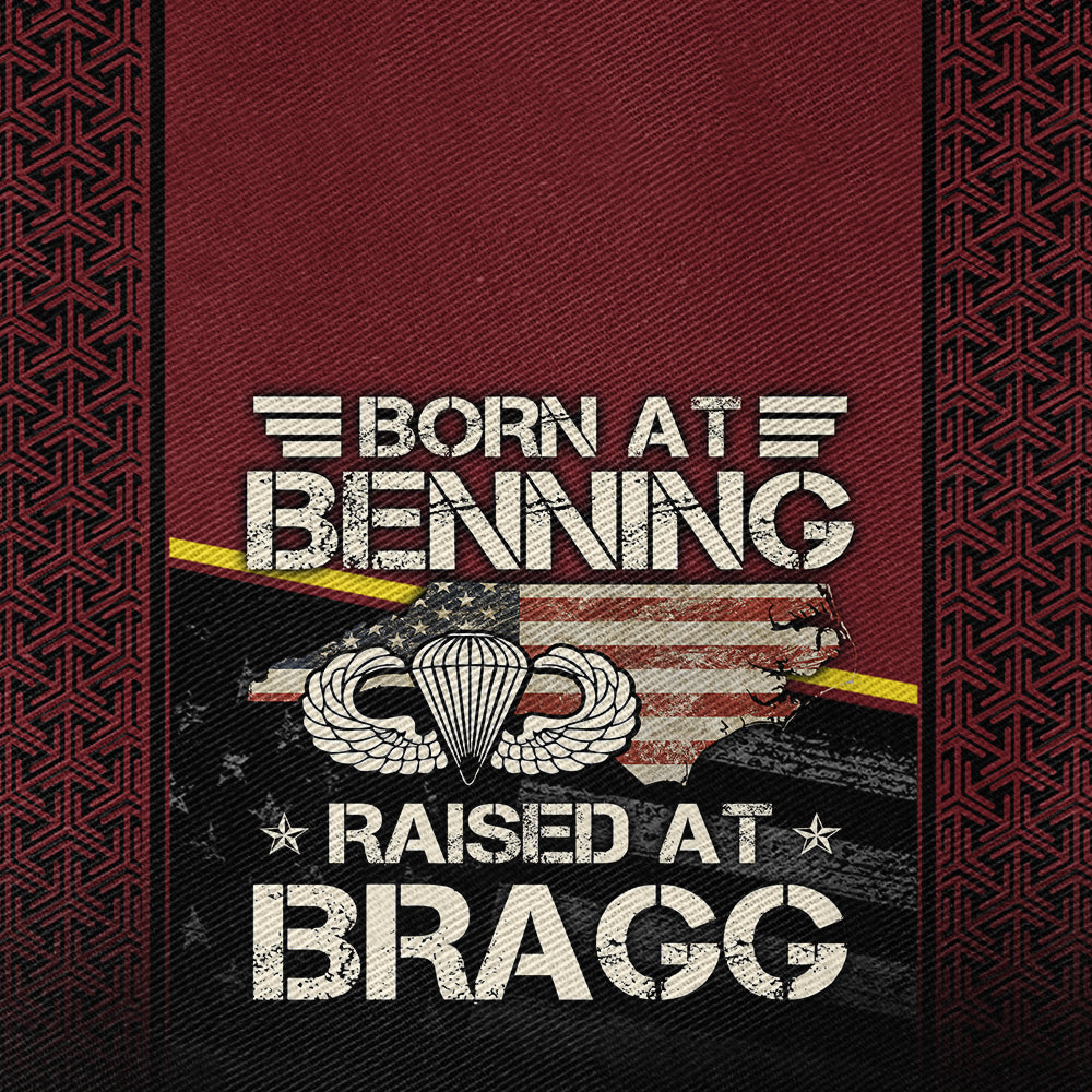 Born At Benning Raised At Bragg Hat Cap