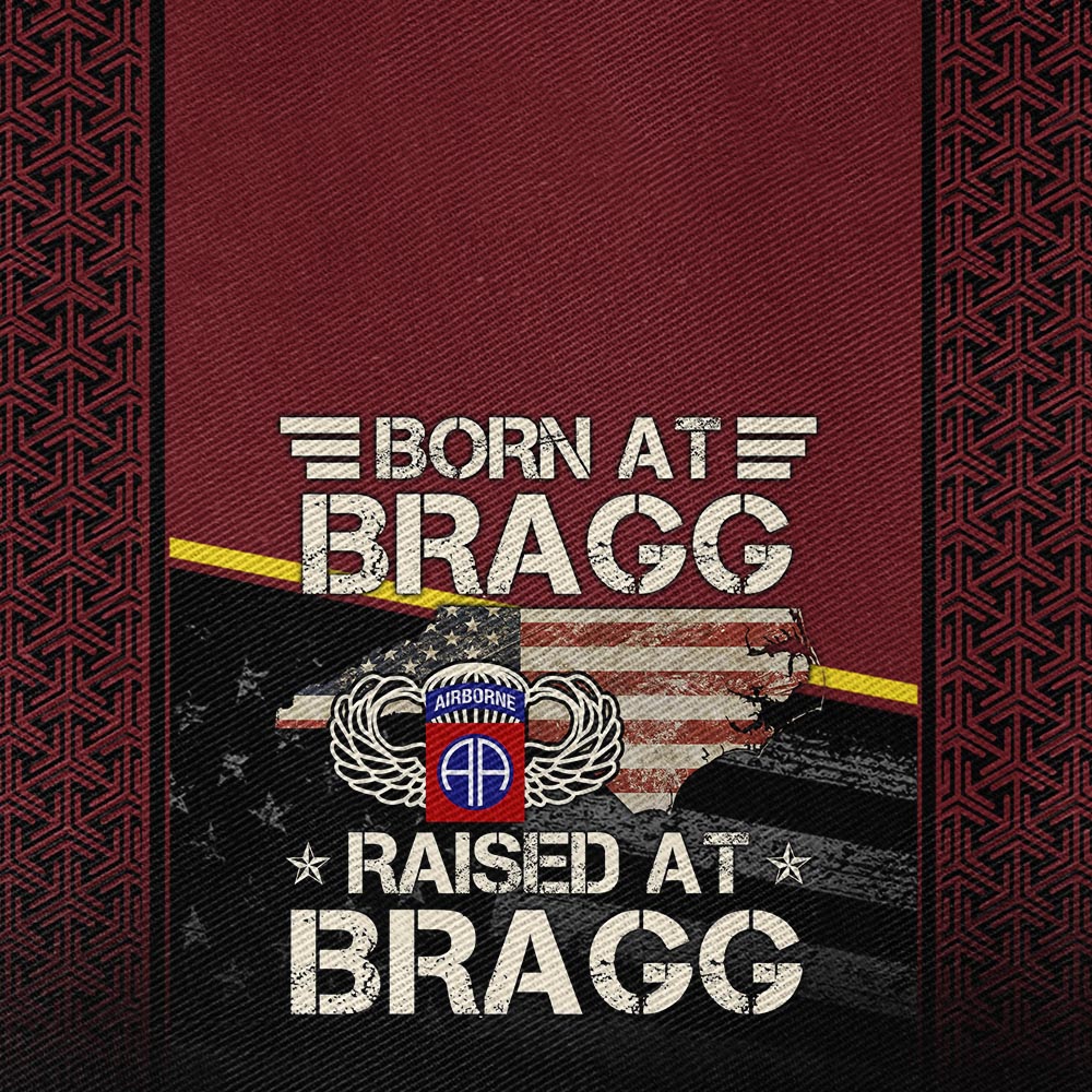 Airborne Born At Bragg Raised At Bragg Hat Cap