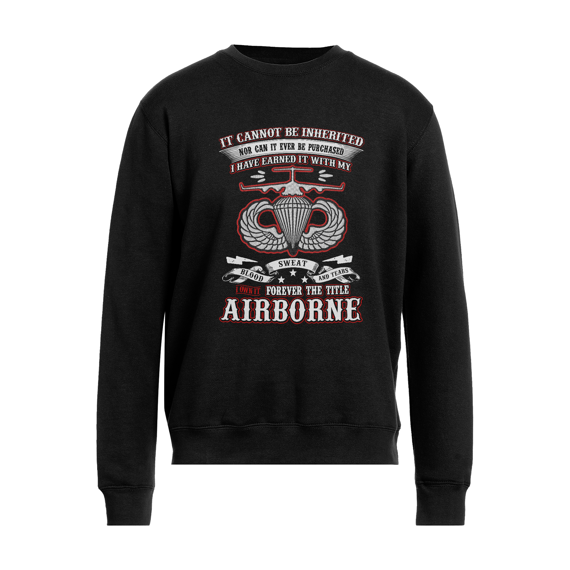 I Own It Forever The Title Airborne Direct to Embroidery Sweatshirt