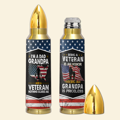 I'm A Dad Grandpa & A Veteran Bullet Tumbler