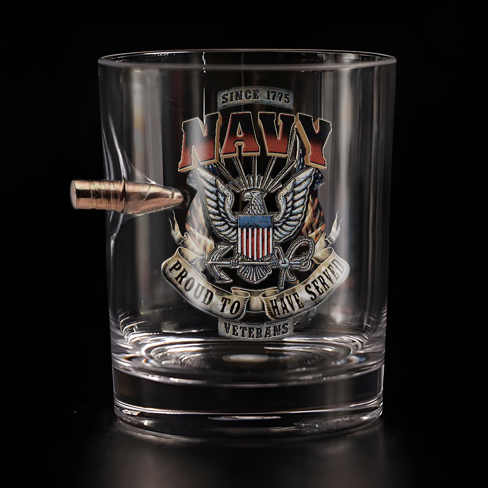 Navy Proud To Have Served Bullet Whiskey Glass