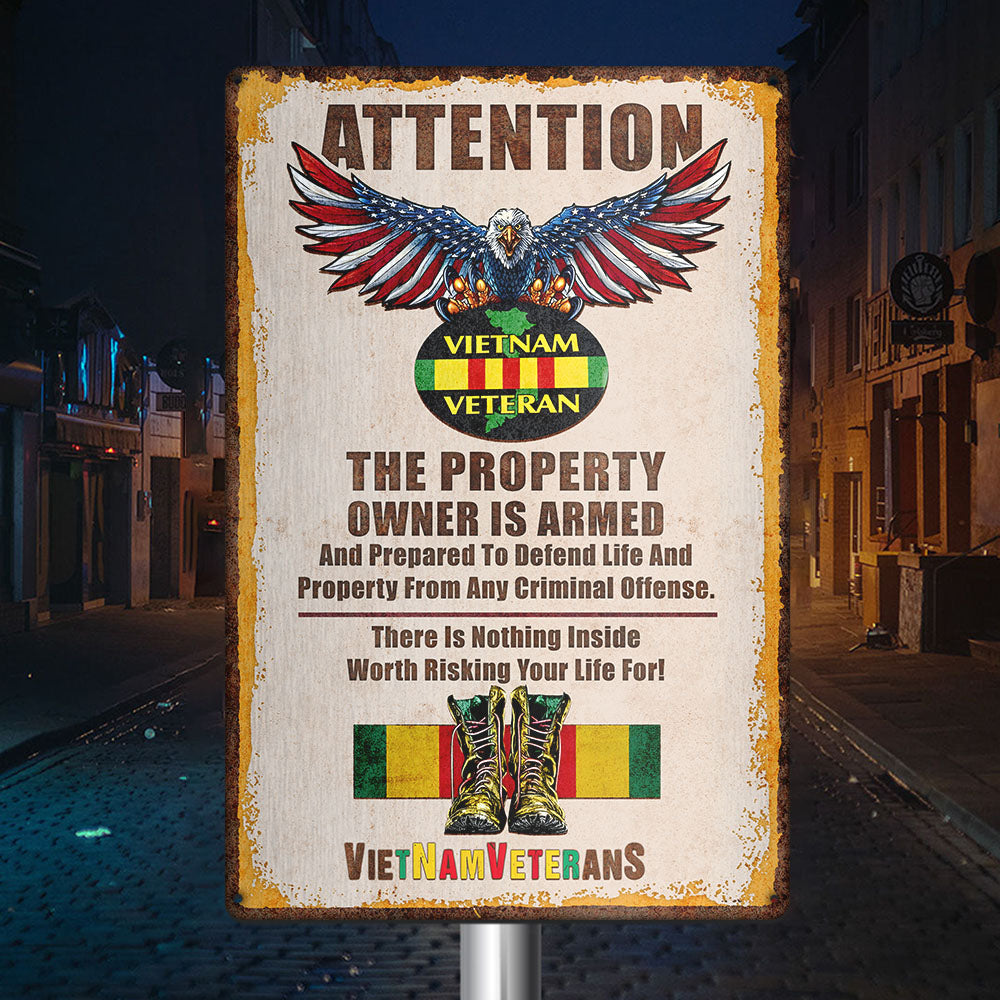 This Property Is Protected By A Vietnam Veteran Metal Sign