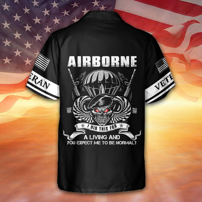 Airborne I Did This For A Living Hawaiian Shirt