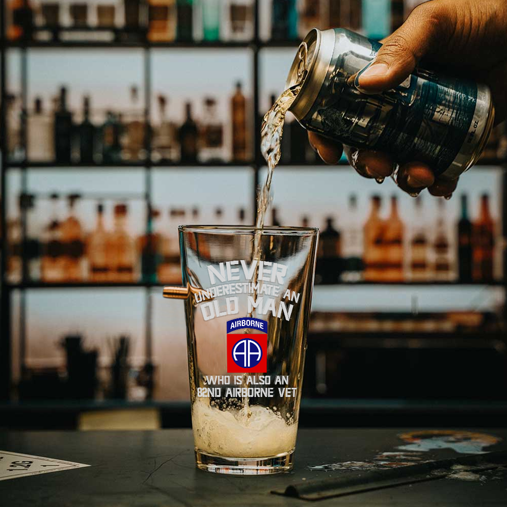 Never Underestimate An Old Man Who Is Also An 82nd Airborne Veteran Bullet Pint Glass