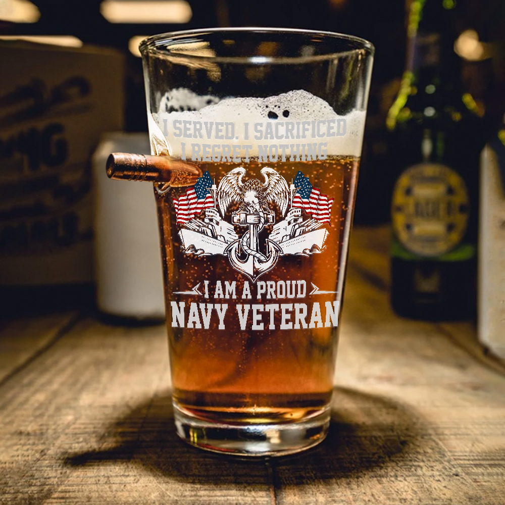 I Am A Navy Veteran Bullet Pint Glass
