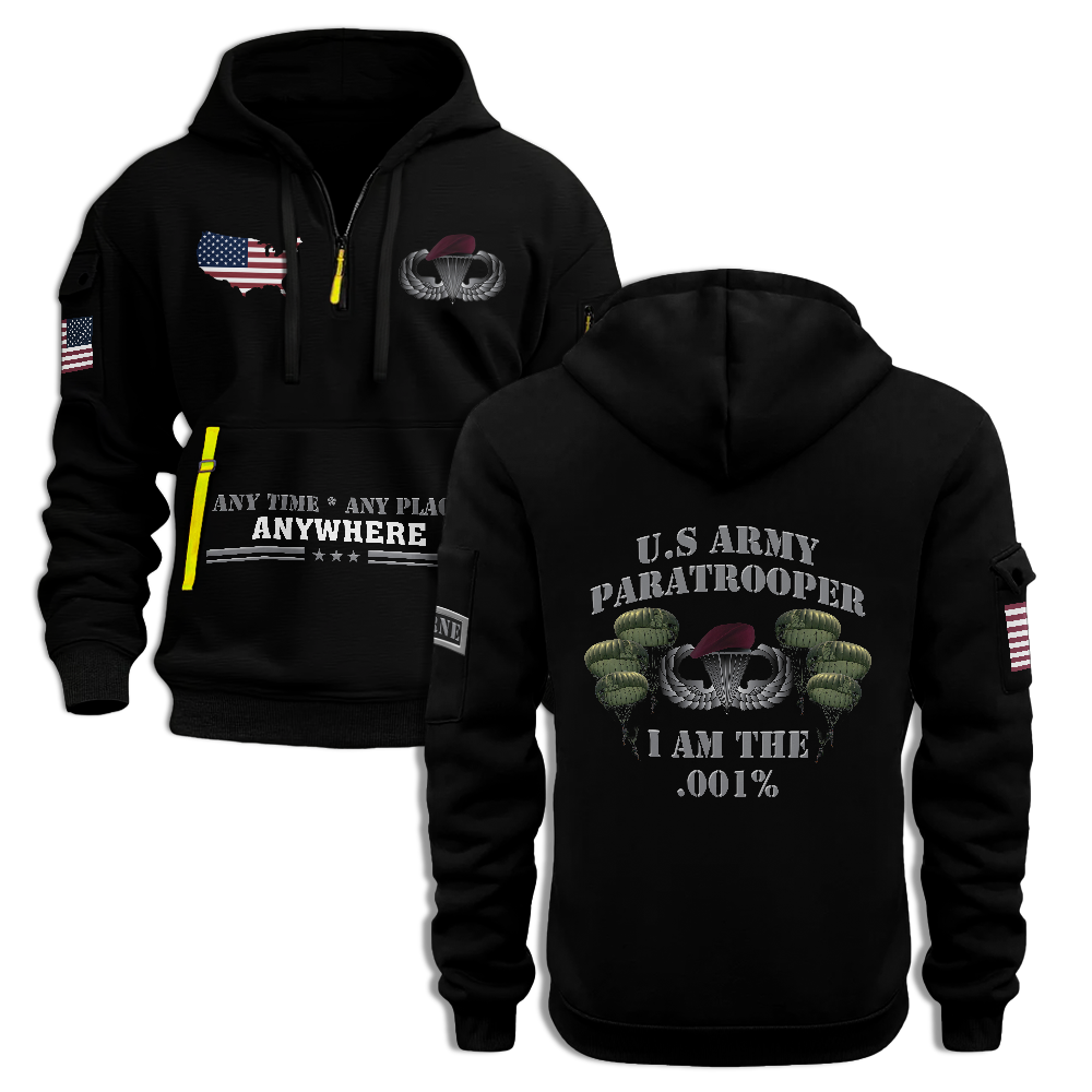 Airborne Paratrooper Any Time Any Place Anywhere Quarter Zip Hoodie