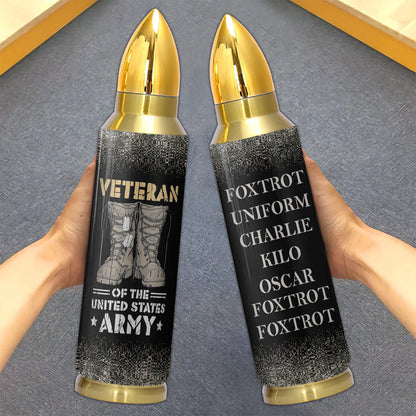 Army Veteran Foxtrot Bullet Tumbler