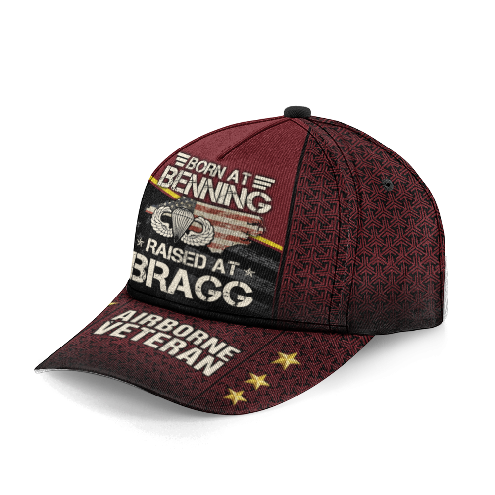 Born At Benning Raised At Bragg Hat Cap