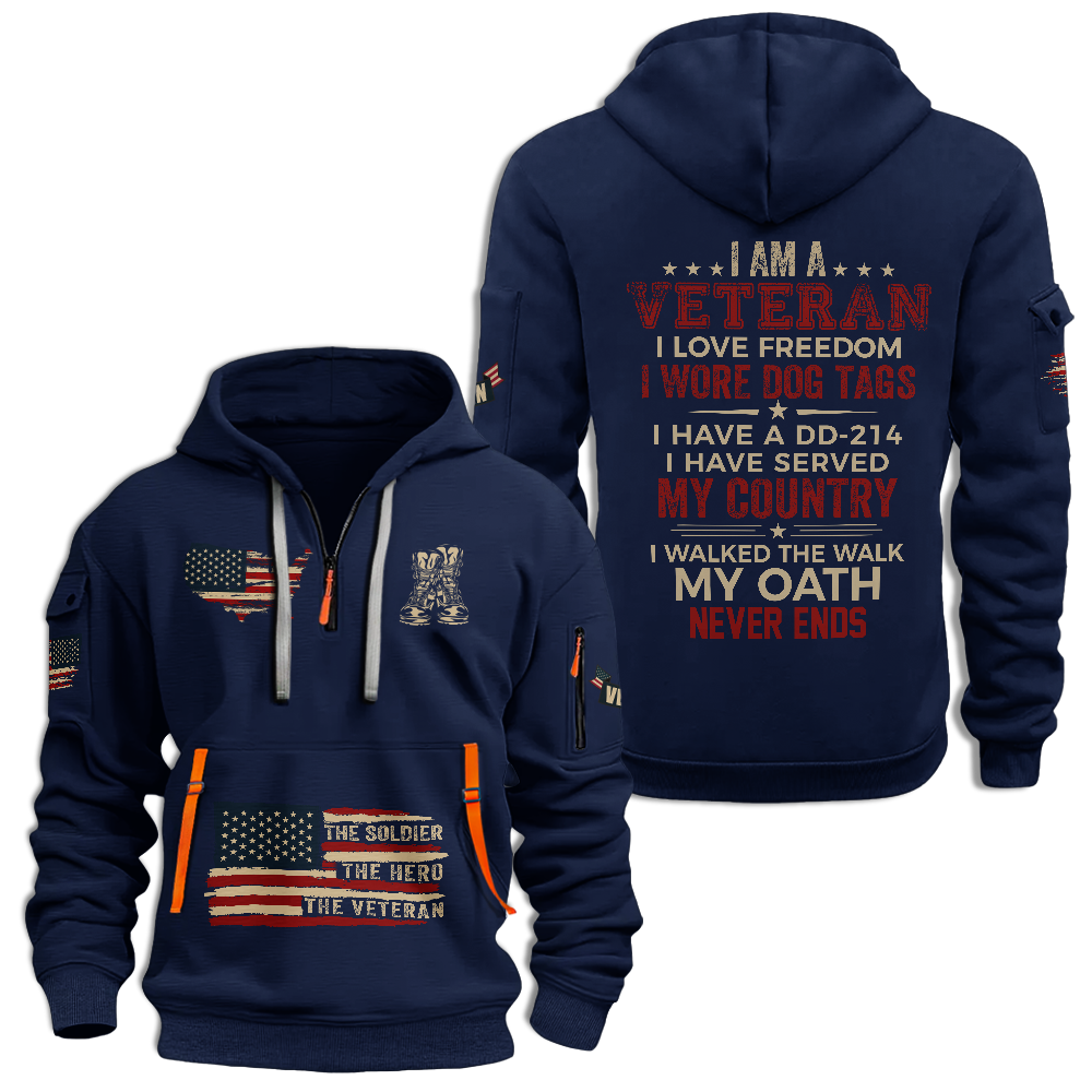 I Am A Veteran I Love Freedom Quarter Zip Hoodie