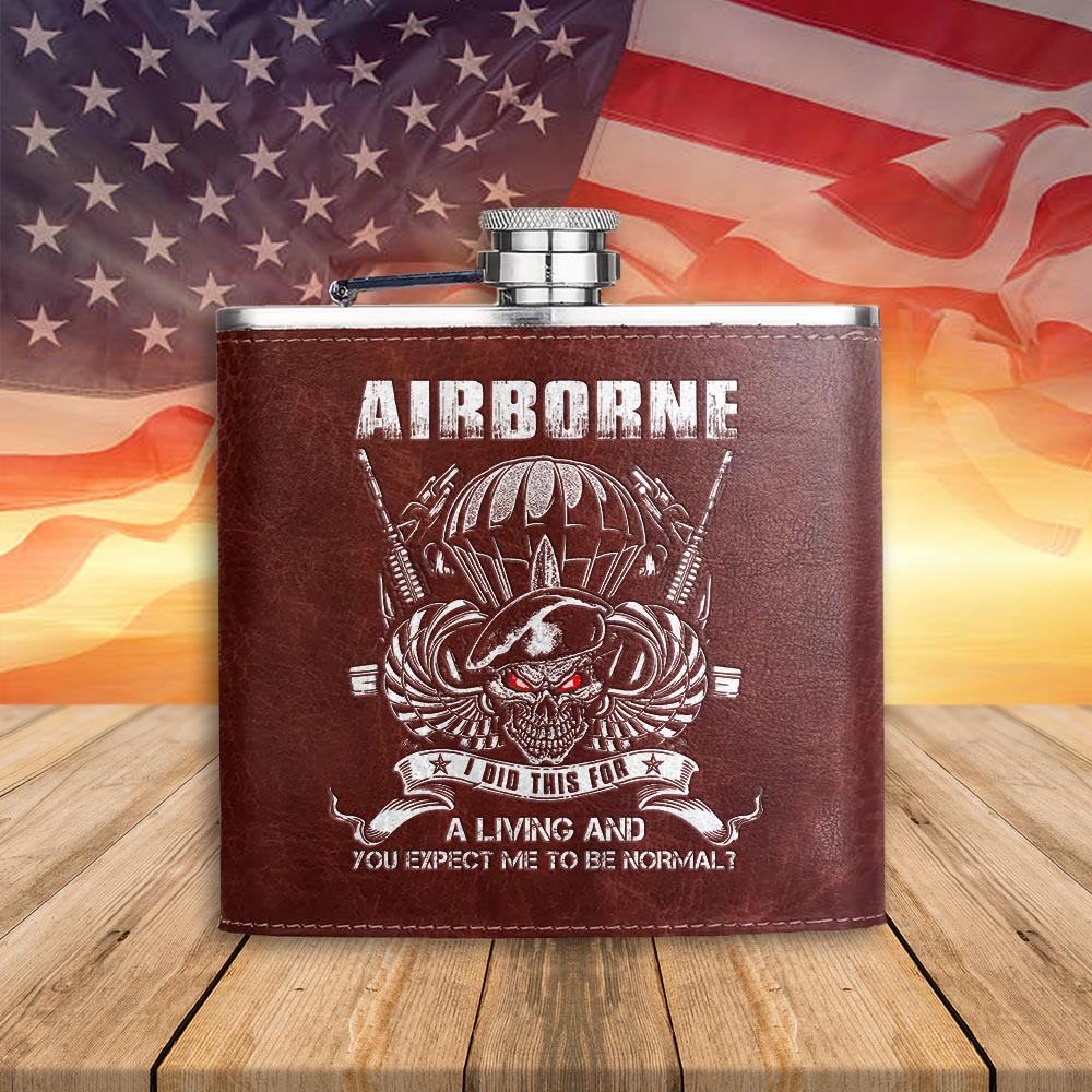 Airborne I Did This For A Living Leather Flask