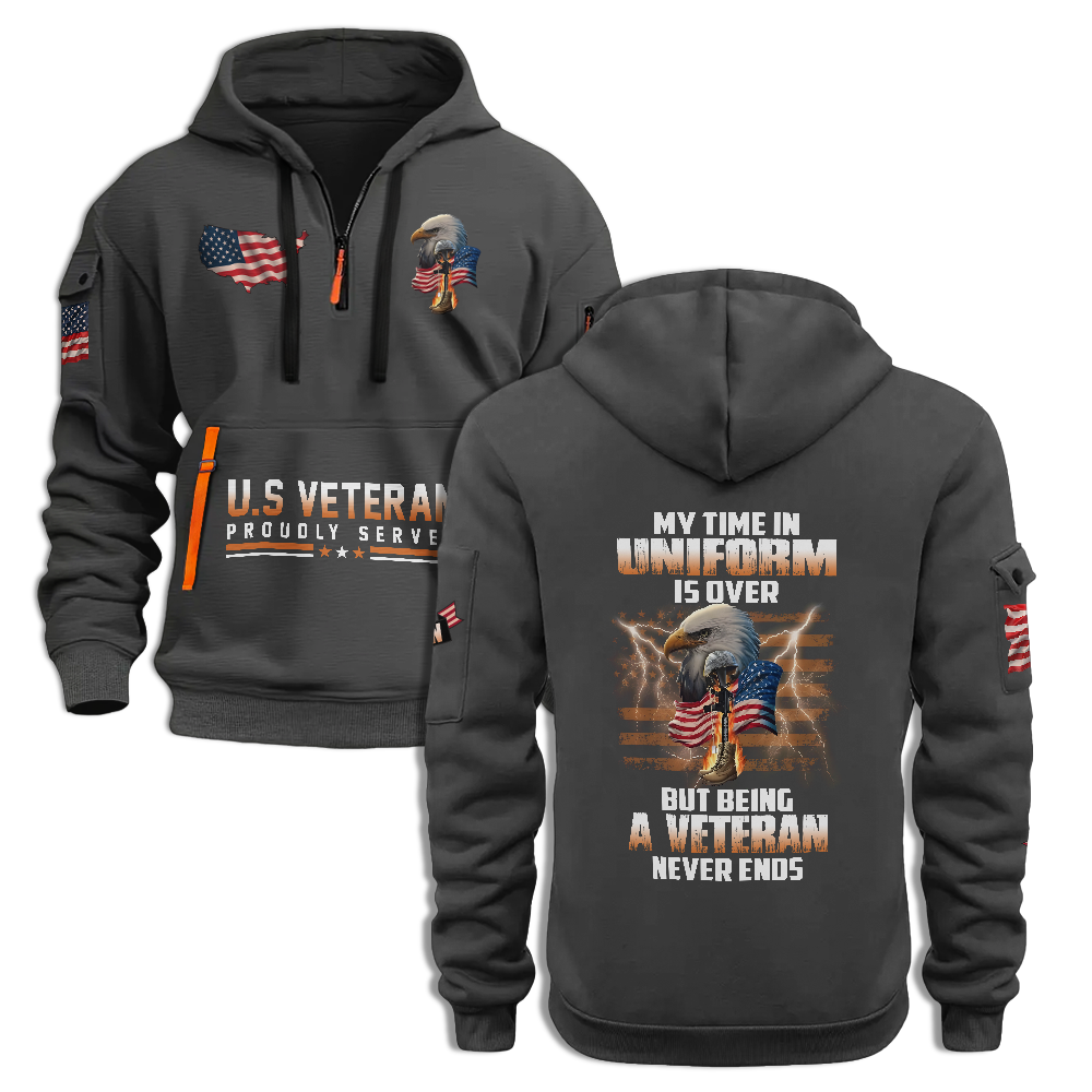 Being A Veteran Never Ends Quarter Zip Hoodie