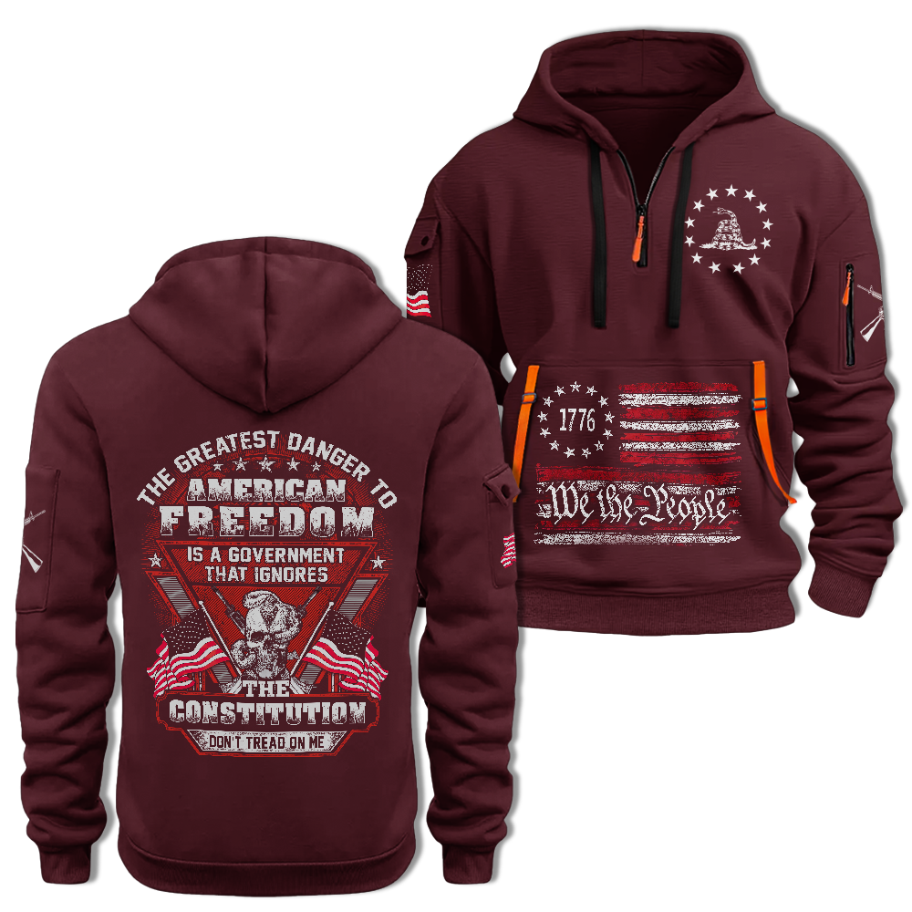 The Greatest Danger To American Freedom Quarter Zip Hoodie