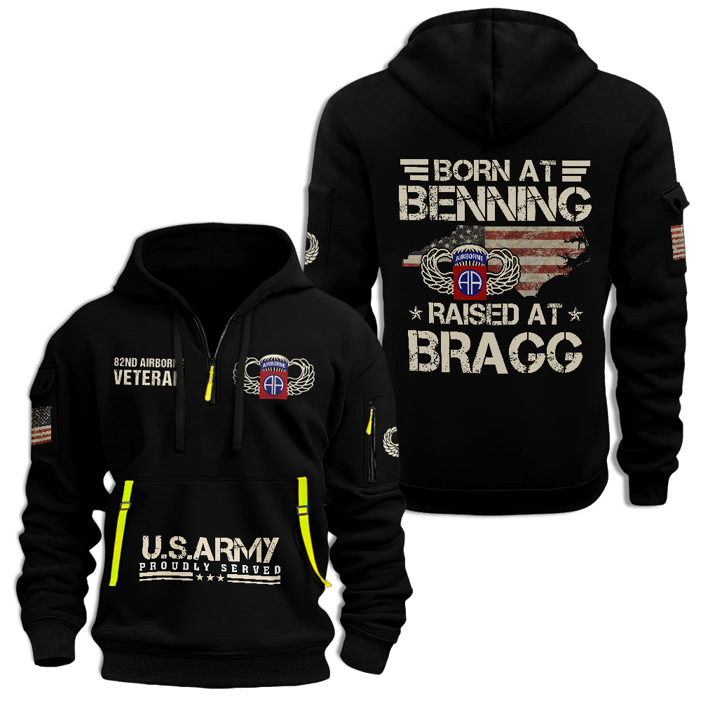 Airborne Born At Benning Raised At Bragg Quarter Zip Hoodie