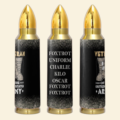 Army Veteran Foxtrot Bullet Tumbler