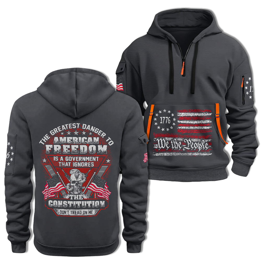 The Greatest Danger To American Freedom Quarter Zip Hoodie