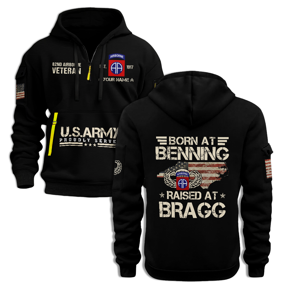 Born At Benning Raised At Bragg Personalizable Quarter Zip Hoodie