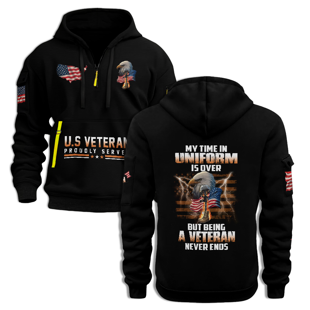 Being A Veteran Never Ends Quarter Zip Hoodie