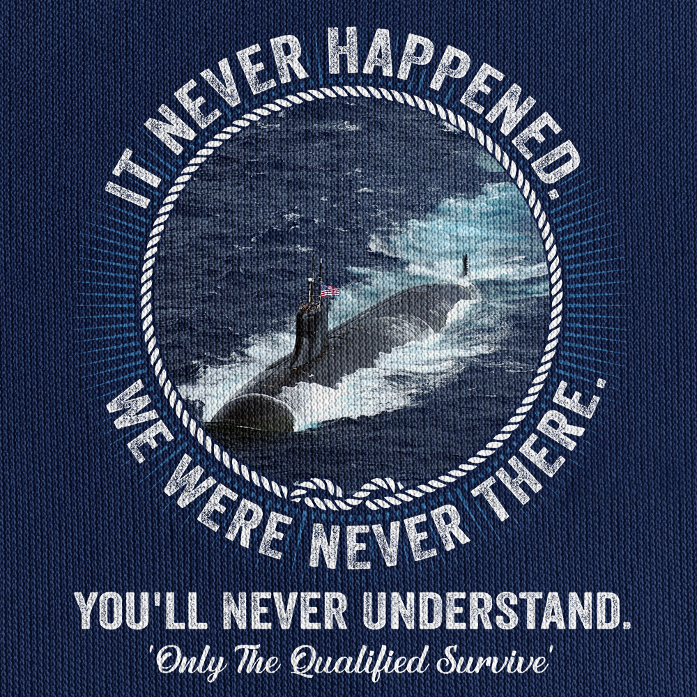 Personalizable Navy Submarine It Never Happened Quarter Zip Hoodie