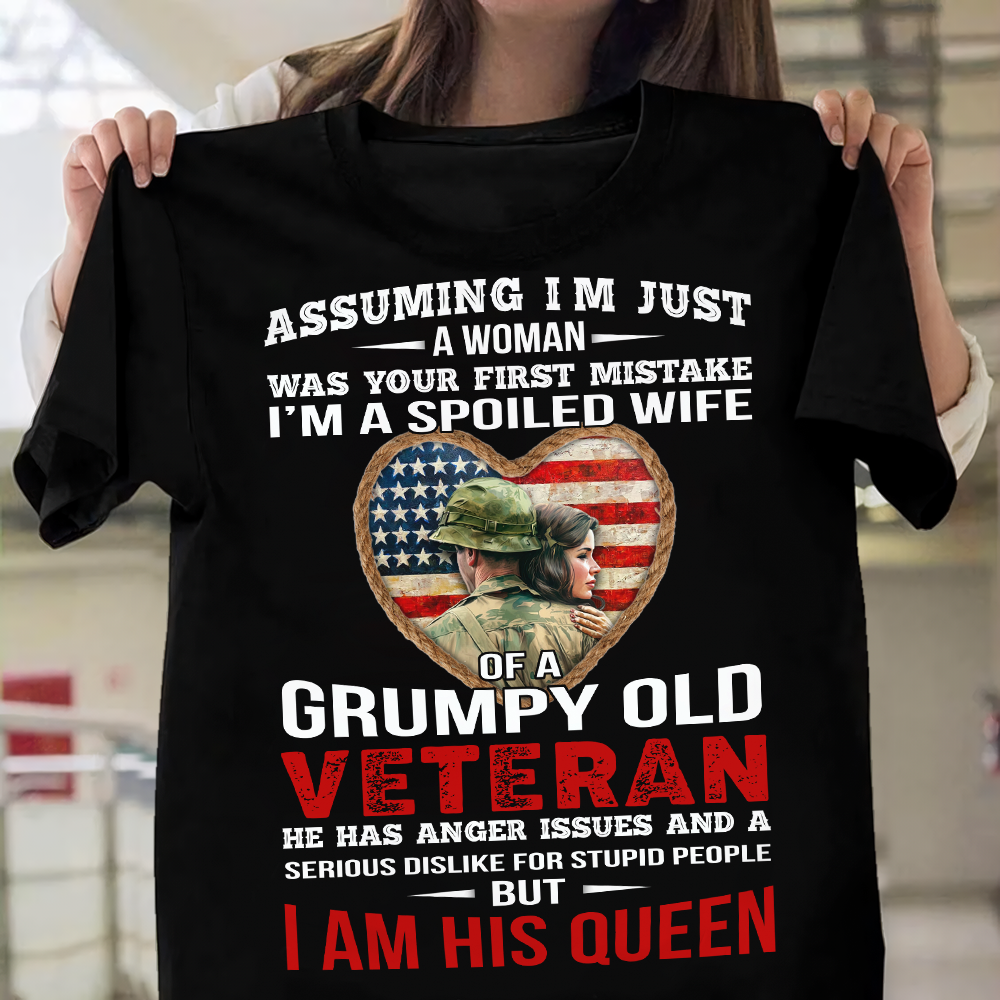 I Am A Spoiled Wife Of Grumpy Old Veteran Classic T-Shirt