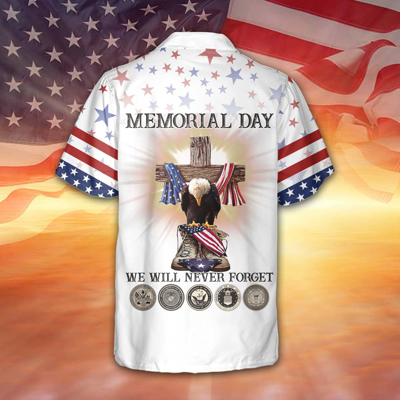 Memorial Day We Will Never Forget Hawaiian Shirt