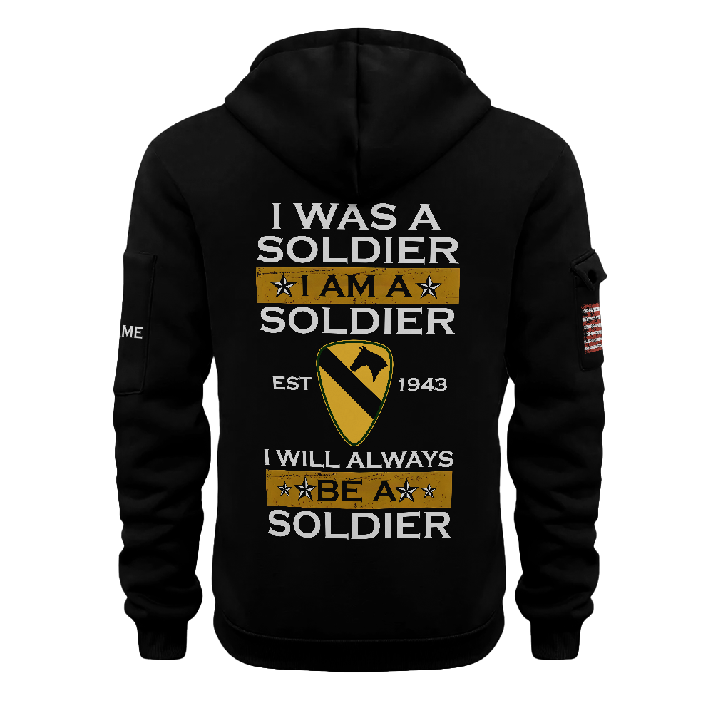 1st Calvary Division I Will ALways Be A Soldier Quarter Zip Hoodie