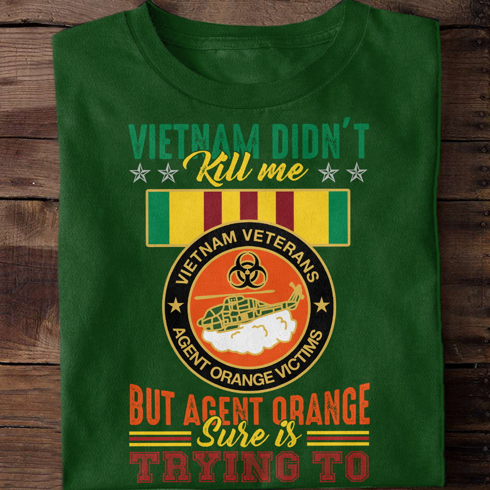 Vietnam Didn' t Kill Me But Agent Orange Classic T-Shirt