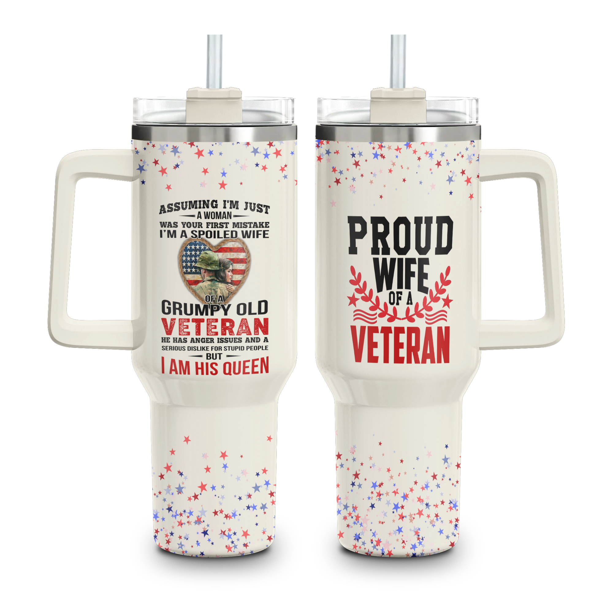 Proud Wife of a Veteran 40Oz Tumbler With Straw