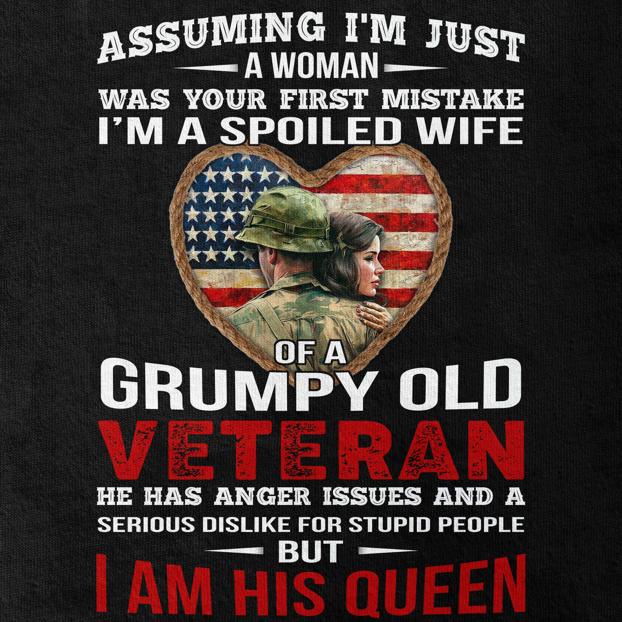 Spoiled Wife Of A Grumpy Old Veteran Classic Tee