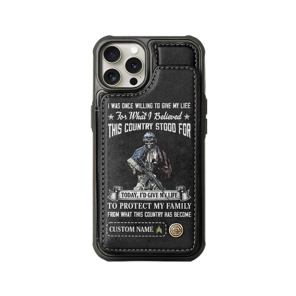 Personalizable I Was Once Willing To Give My Life Wallet Phone Case