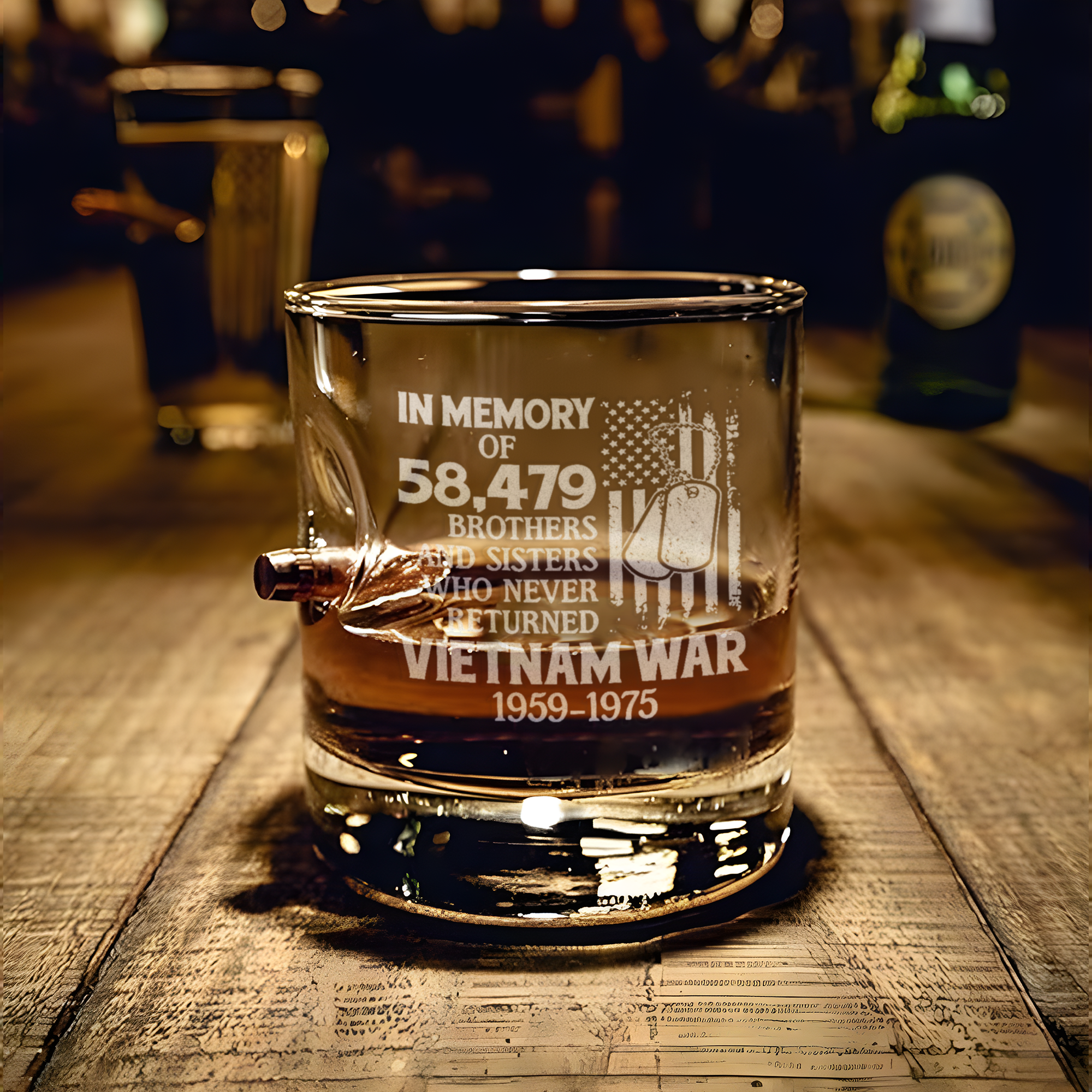 Vietnam Veteran In Memory Of 58479 Brothers And Sisters  Bullet Whiskey Glass